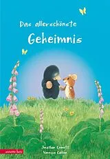 Fester Einband Das allerschönste Geheimnis von Jonathan Emmett