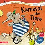 Fester Einband Karneval der Tiere (Mein erstes Musikbilderbuch mit CD und zum Streamen) von Marko Simsa