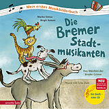 Fester Einband Die Bremer Stadtmusikanten (Mein erstes Musikbilderbuch mit CD und zum Streamen) von Marko Simsa