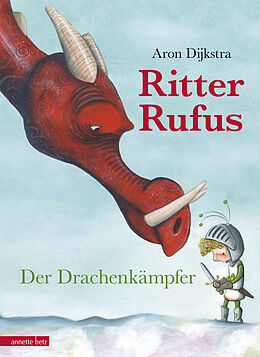 Fester Einband Ritter Rufus von Aron Dijkstra