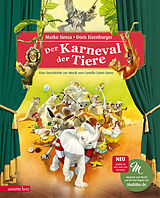 Fester Einband Der Karneval der Tiere (Das musikalische Bilderbuch mit CD und zum Streamen) von Marko Simsa