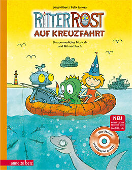 Fester Einband Ritter Rost: Ritter Rost auf Kreuzfahrt (Ritter Rost mit CD und zum Streamen, Bd. ?) von Jörg Hilbert, Felix Janosa