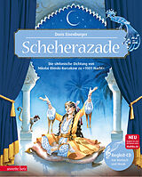 Fester Einband Scheherazade (Das musikalische Bilderbuch mit CD und zum Streamen) von Doris Eisenburger