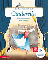 Fester Einband Cinderella (Das musikalische Bilderbuch mit CD im Buch und zum Streamen) von Kristina Dumas