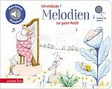 Pappband Ich entdecke Melodien zur guten Nacht (Mein kleines Klangbuch) von 