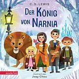 Pappband Der König von Narnia (Die Chroniken von Narnia) von Clive Staples Lewis