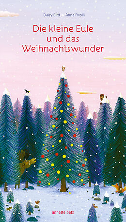 Fester Einband Die kleine Eule und das Weihnachtswunder von Daisy Bird