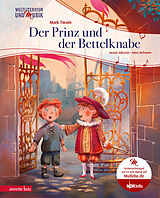 Fester Einband Der Prinz und der Bettelknabe (Weltliteratur und Musik mit CD und zum Streamen) von Henrik Albrecht, Mark Twain