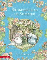 Fester Einband Brombeerhag im Sommer von Jill Barklem