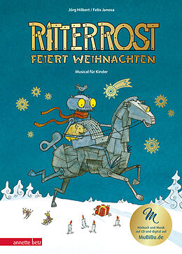Fester Einband Ritter Rost 7: Ritter Rost feiert Weihnachten - Mit Goldfolie und weihnachtlicher Überraschung im Buch von Jörg Hilbert