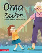 Fester Einband Oma teilen von Johanna Lindemann