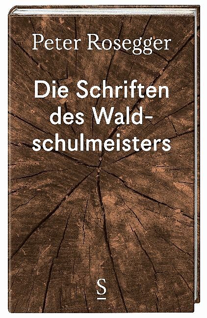 Die Schriften des Waldschulmeisters