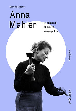 Fester Einband Anna Mahler von Gabriele Reiterer
