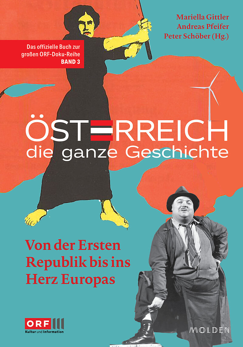 Österreich  Die ganze Geschichte Band 3