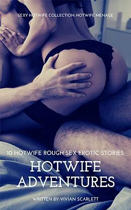 E-Book (epub) HotWife Adventures von Vivian Scarlett