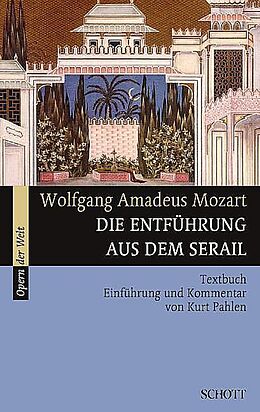 Kartonierter Einband Die Entführung aus dem Serail von Wolfgang Amadeus Mozart