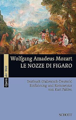 Wolfgang Amadeus Mozart Notenblätter Figaros Hochzeit Textbuch (it/dt)