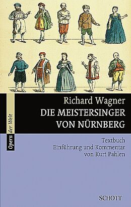Kartonierter Einband Die Meistersinger von Nürnberg von Richard Wagner