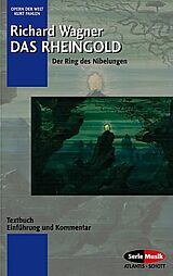 Kartonierter Einband Das Rheingold von Kurt Pahlen, Richard Wagner