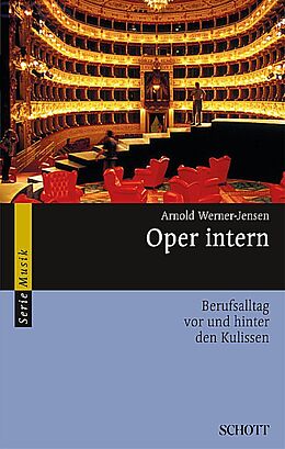 Kartonierter Einband (Kt) Oper intern von Arnold Werner-Jensen