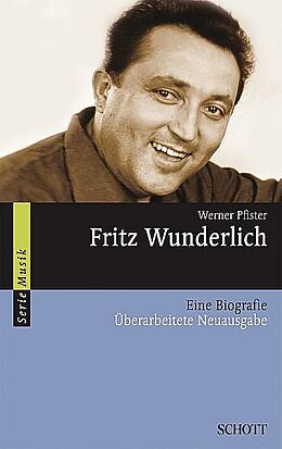Kartonierter Einband Fritz Wunderlich von Werner Pfister