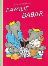 Fester Einband Familie Babar von Jean de Brunhoff