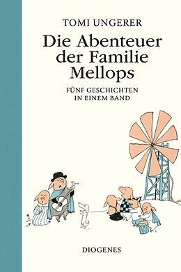Fester Einband Die Abenteuer der Familie Mellops von Tomi Ungerer