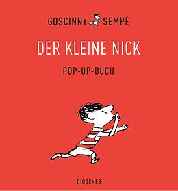 Fester Einband Der kleine Nick  Pop-up Buch von René Goscinny, Jean-Jacques Sempé