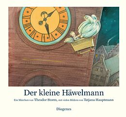 Fester Einband Der kleine Häwelmann von Tatjana Hauptmann, Theodor Storm