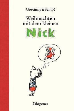 Fester Einband Weihnachten mit dem kleinen Nick von René Goscinny, Jean-Jacques Sempé