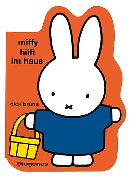 Fester Einband Miffy hilft im Haus von Dick Bruna
