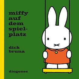 Fester Einband Miffy auf dem Spielplatz von Dick Bruna