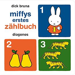Fester Einband Miffys erstes Zählbuch von Dick Bruna