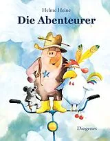 Fester Einband Die Abenteurer von Helme Heine