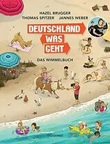 Fester Einband Deutschland Was Geht von Hazel Brugger, Thomas Spitzer