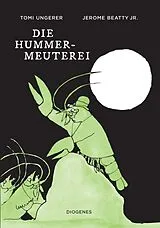 Fester Einband Die Hummer-Meuterei von Tomi Ungerer, Jerome Beatty Jr.