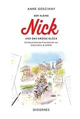 Fester Einband Der kleine Nick und das große Glück von Anne Goscinny