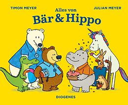 Fester Einband Alles von Bär &amp; Hippo von Timon Meyer