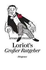 Fester Einband Loriots Großer Ratgeber von Loriot