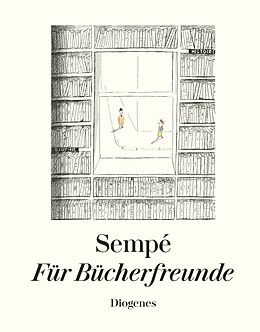 Fester Einband Für Bücherfreunde von Jean-Jacques Sempé