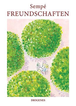 Fester Einband Freundschaften von Jean-Jacques Sempé
