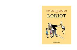 Fester Einband Kinderfreuden mit Loriot von Loriot