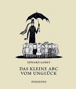Fester Einband Das kleine ABC vom Unglück von Edward Gorey