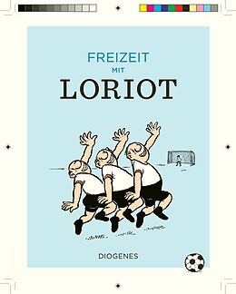 Fester Einband Freizeit mit Loriot von Loriot