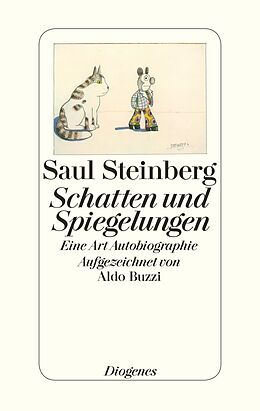 Fester Einband Schatten und Spiegelungen von Saul Steinberg, Aldo Buzzi