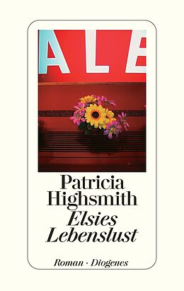 Fester Einband Elsies Lebenslust von Patricia Highsmith