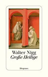 Fester Einband Große Heilige von Walter Nigg