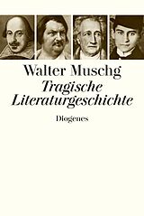 Fester Einband Tragische Literaturgeschichte von Walter Muschg