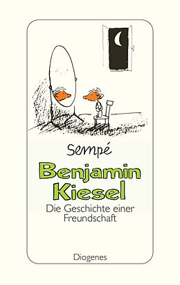 Fester Einband Benjamin Kiesel von Jean-Jacques Sempé