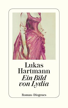 Fester Einband Ein Bild von Lydia von Lukas Hartmann